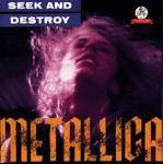 Metallica : Seek and Destroy (London 1984)